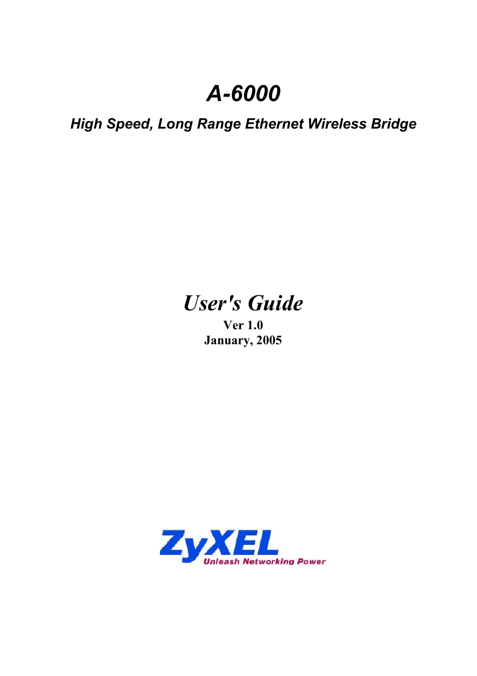 ZyXEL Communications ZyXEL ZyAIR A-6000 User Manual | 46 pages