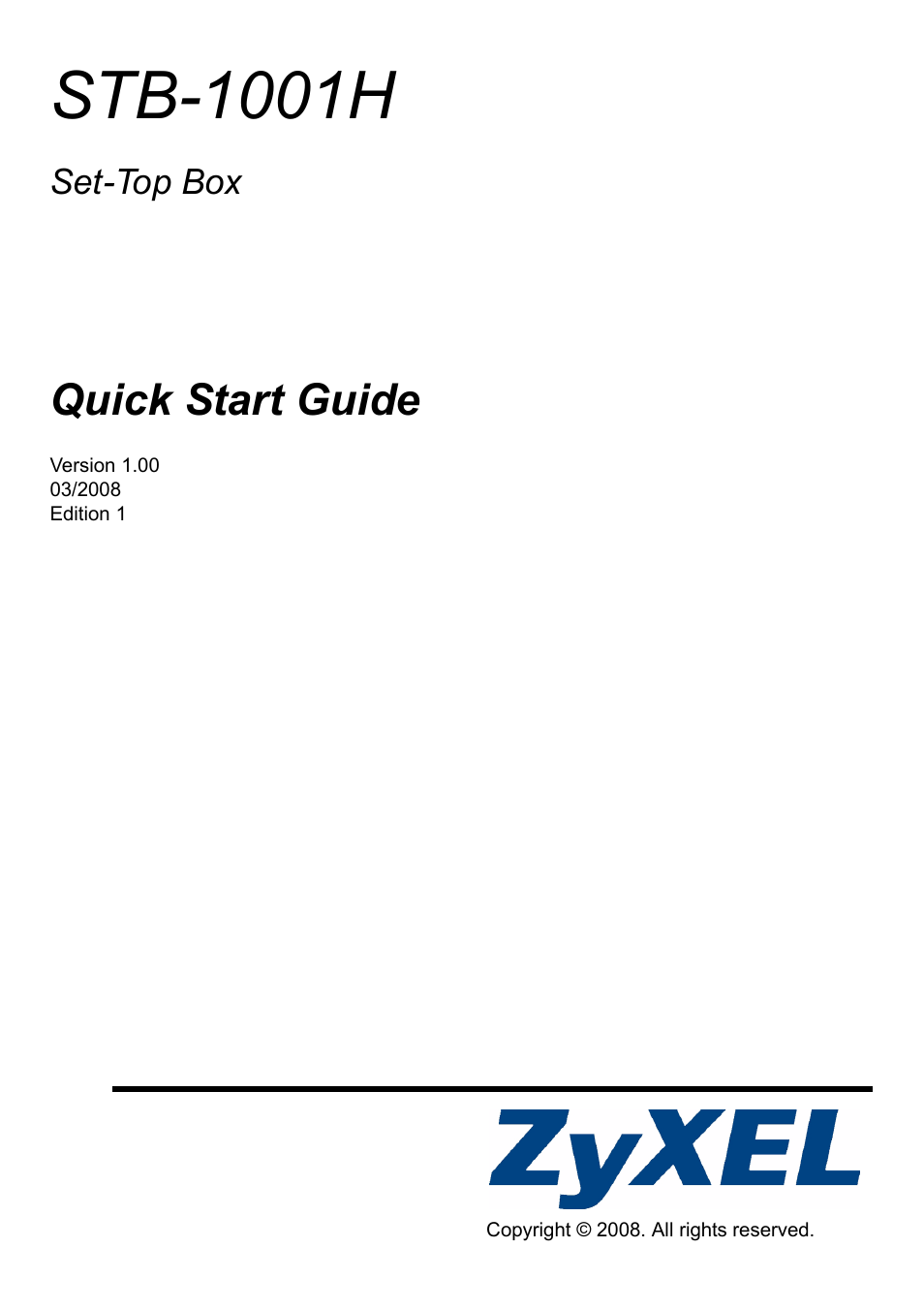ZyXEL Communications STB-1001H User Manual | 13 pages