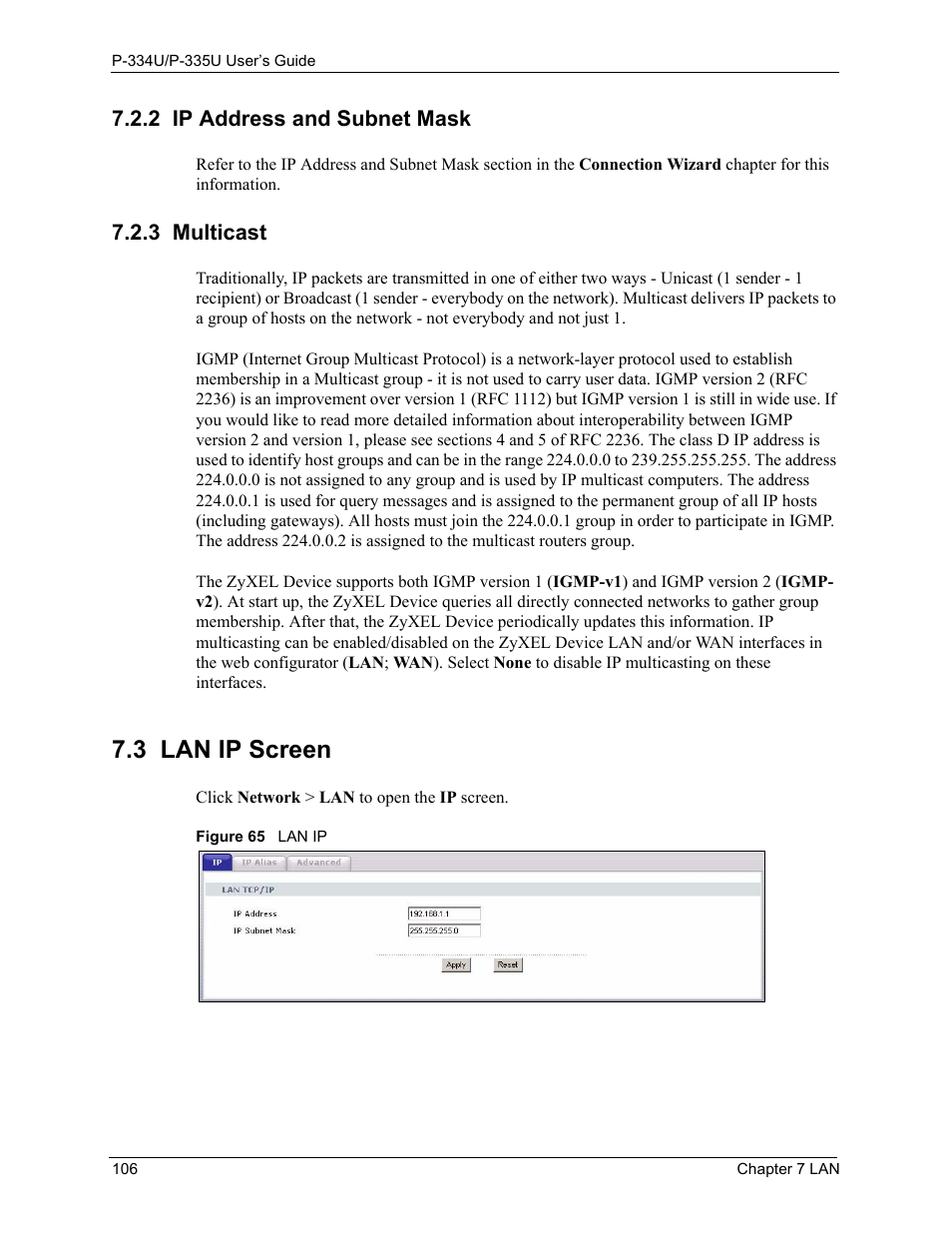 2 ip address and subnet mask, 3 multicast, 3 lan ip screen | 2 ip address and subnet mask 7.2.3 multicast, Figure 65 lan ip | ZyXEL Communications P-334U User Manual | Page 106 / 335