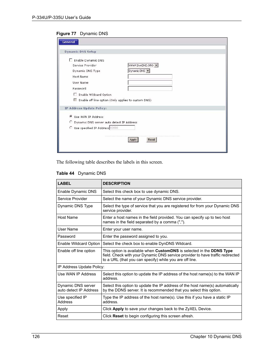 Figure 77 dynamic dns, Table 44 dynamic dns | ZyXEL Communications P-334U User Manual | Page 126 / 335