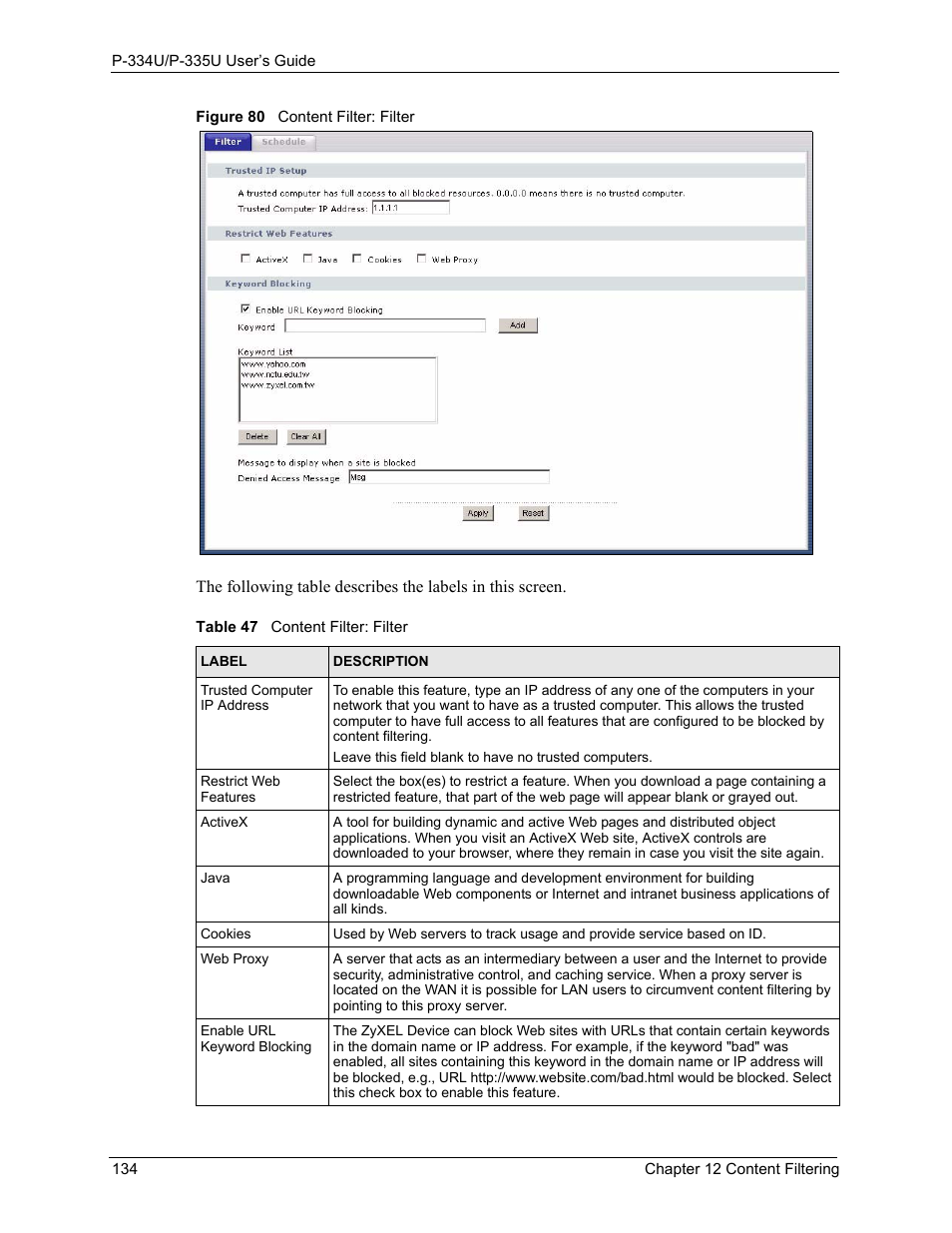 Figure 80 content filter: filter, Table 47 content filter: filter | ZyXEL Communications P-334U User Manual | Page 134 / 335