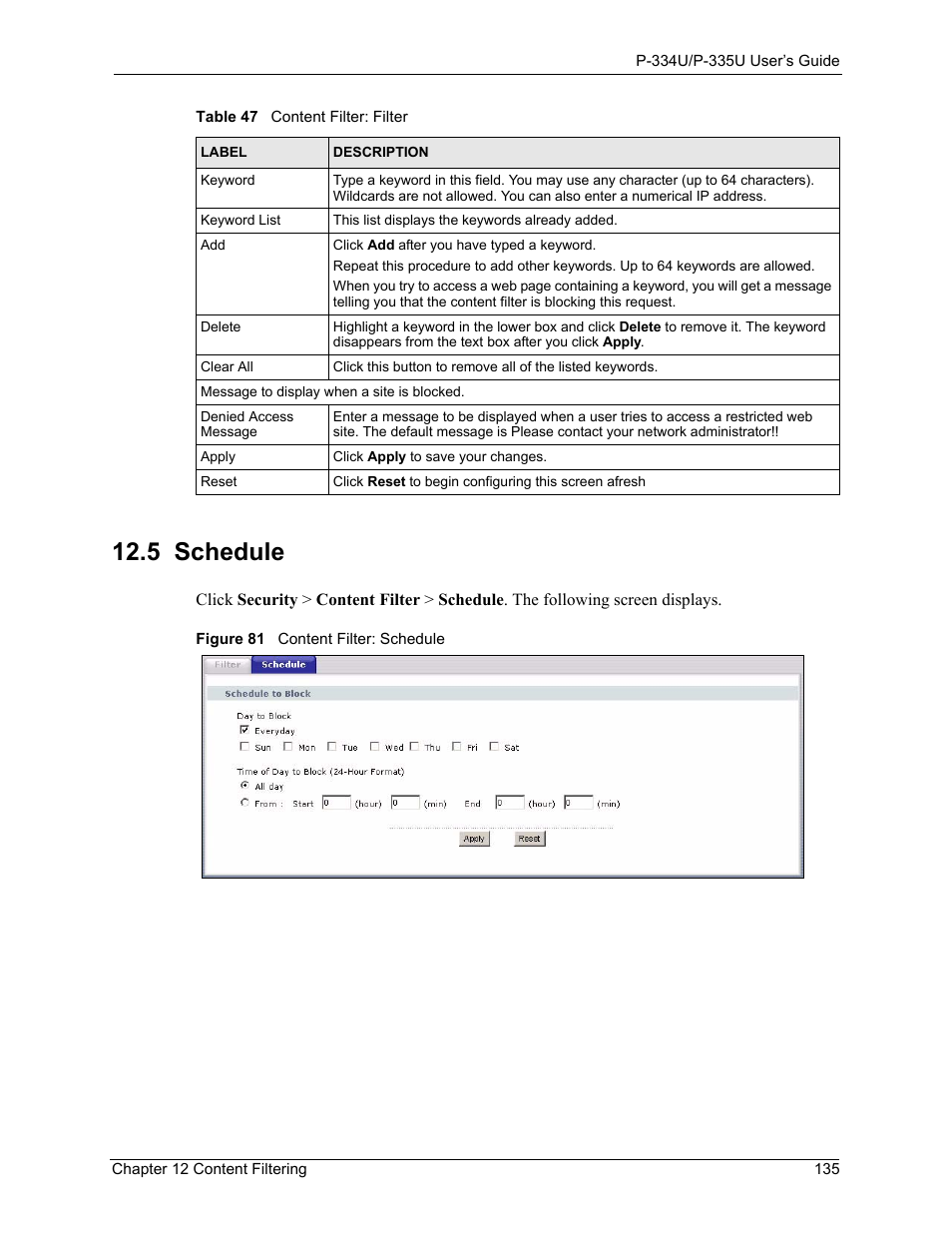 5 schedule, Figure 81 content filter: schedule | ZyXEL Communications P-334U User Manual | Page 135 / 335