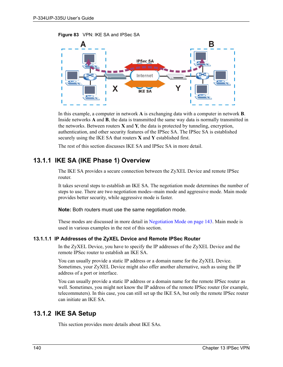 1 ike sa (ike phase 1) overview, 2 ike sa setup, Figure 83 vpn: ike sa and ipsec sa | ZyXEL Communications P-334U User Manual | Page 140 / 335