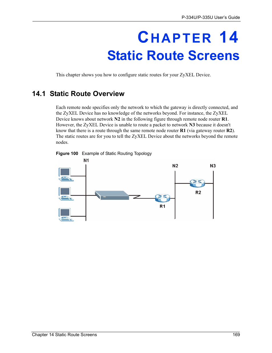 Static route screens, 1 static route overview, Chapter 14 static route screens | Figure 100 example of static routing topology | ZyXEL Communications P-334U User Manual | Page 169 / 335