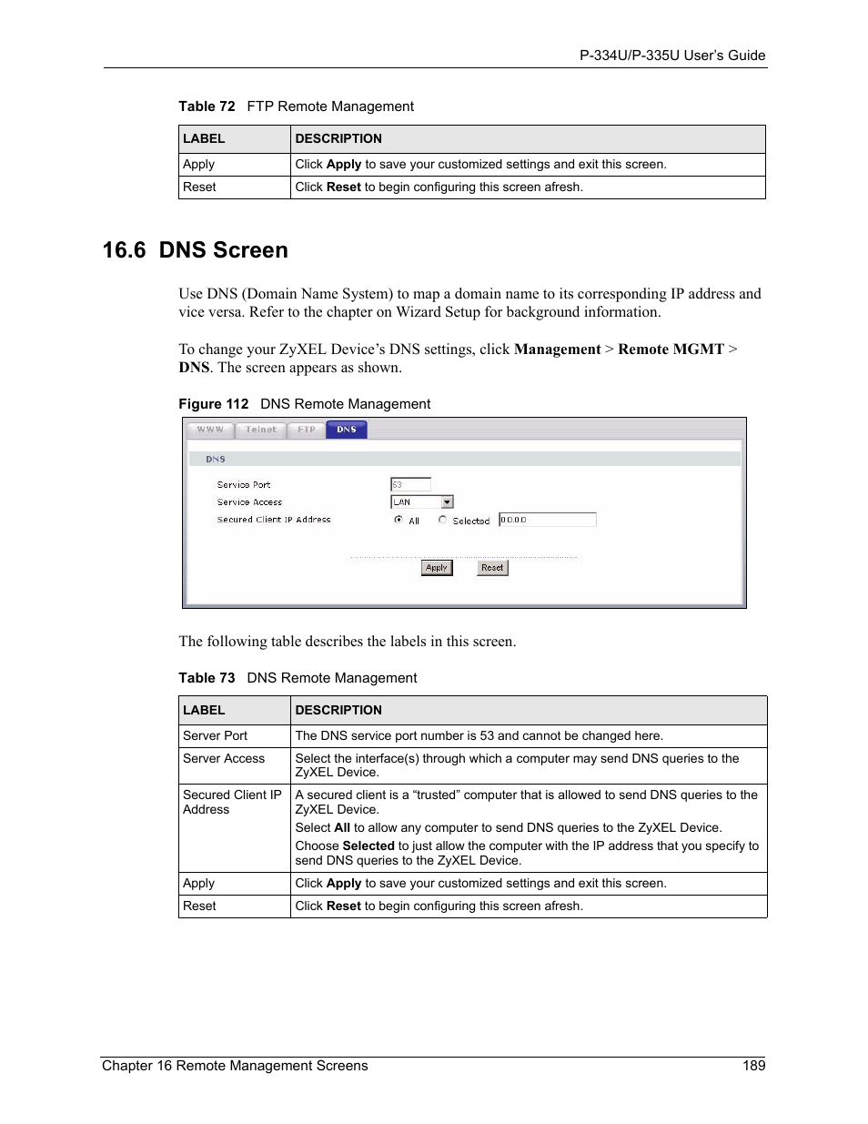 6 dns screen, Figure 112 dns remote management, Table 73 dns remote management | ZyXEL Communications P-334U User Manual | Page 189 / 335