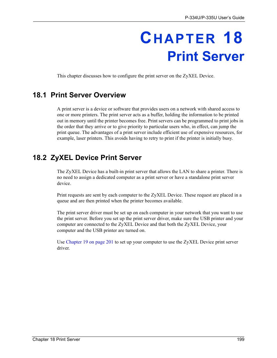 Print server, 1 print server overview, 2 zyxel device print server | Chapter 18 print server | ZyXEL Communications P-334U User Manual | Page 199 / 335