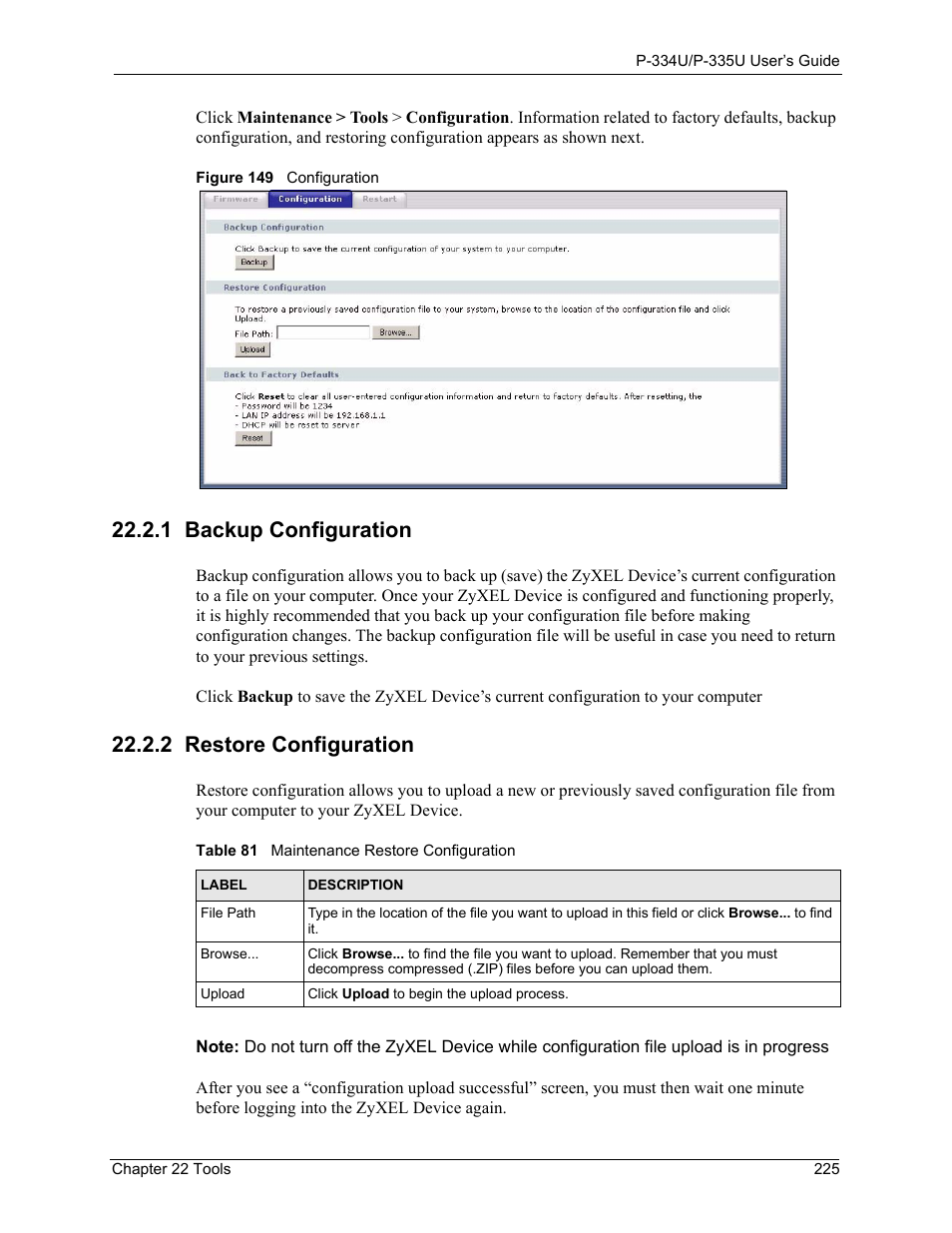 1 backup configuration, 2 restore configuration, Figure 149 configuration | Table 81 maintenance restore configuration | ZyXEL Communications P-334U User Manual | Page 225 / 335