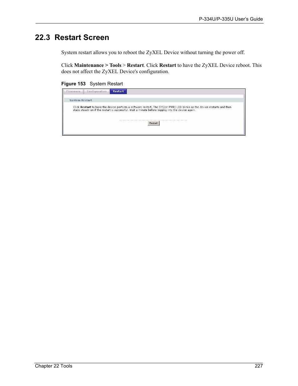 3 restart screen, Figure 153 system restart | ZyXEL Communications P-334U User Manual | Page 227 / 335