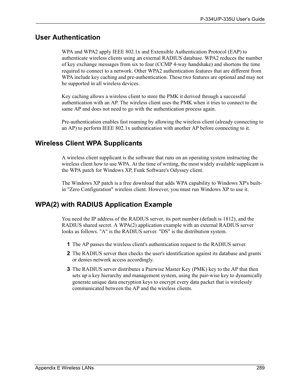 User authentication, Wireless client wpa supplicants, Wpa(2) with radius application example | ZyXEL Communications P-334U User Manual | Page 289 / 335