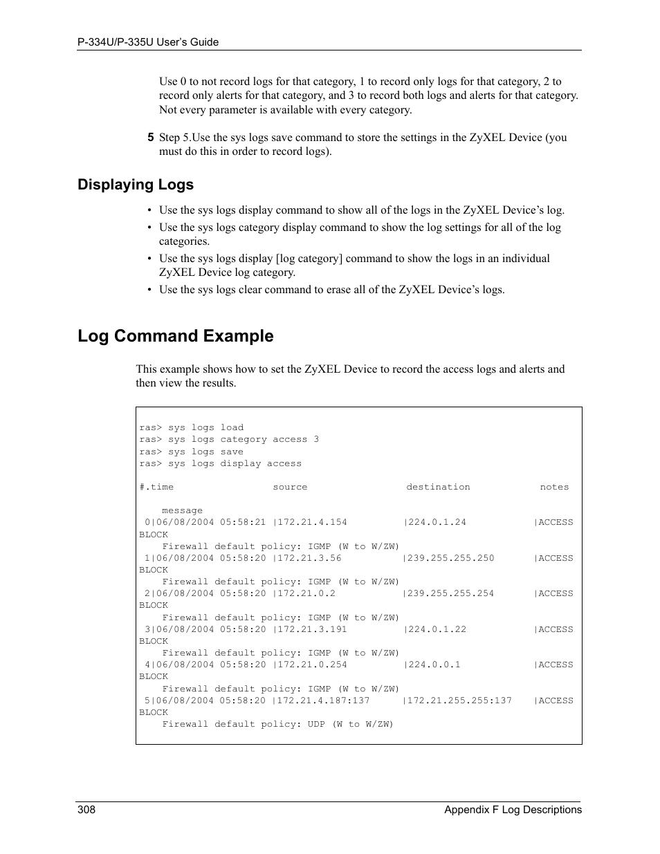 Displaying logs, Log command example | ZyXEL Communications P-334U User Manual | Page 308 / 335