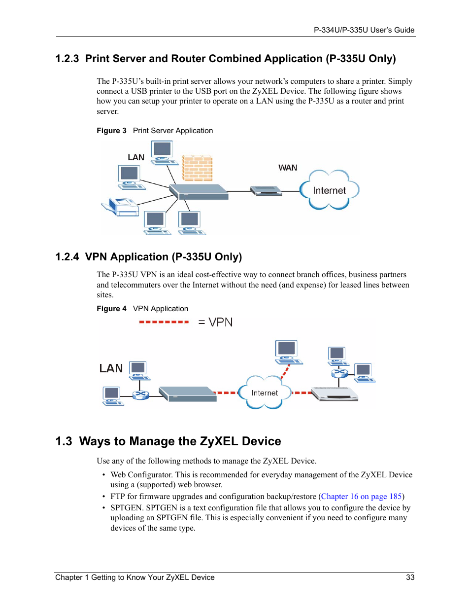 4 vpn application (p-335u only), 3 ways to manage the zyxel device | ZyXEL Communications P-334U User Manual | Page 33 / 335