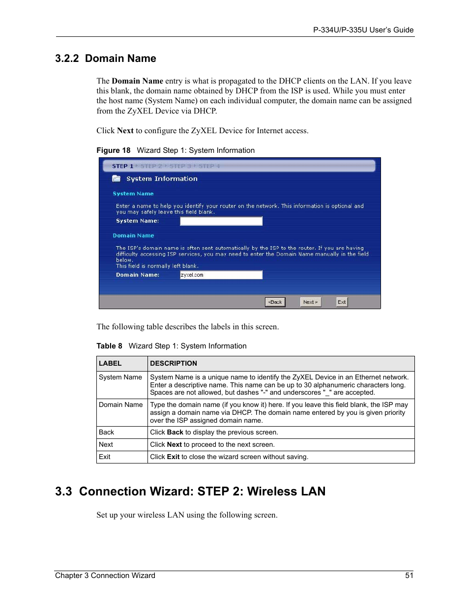 2 domain name, 3 connection wizard: step 2: wireless lan, Figure 18 wizard step 1: system information | Table 8 wizard step 1: system information | ZyXEL Communications P-334U User Manual | Page 51 / 335