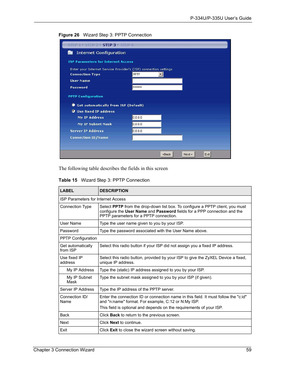 Figure 26 wizard step 3: pptp connection, Table 15 wizard step 3: pptp connection | ZyXEL Communications P-334U User Manual | Page 59 / 335