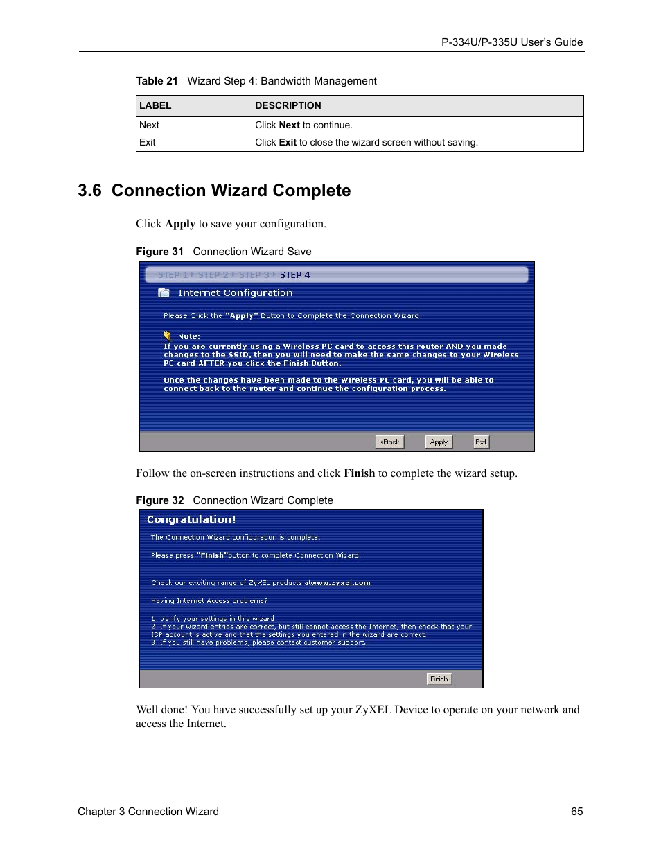 6 connection wizard complete | ZyXEL Communications P-334U User Manual | Page 65 / 335