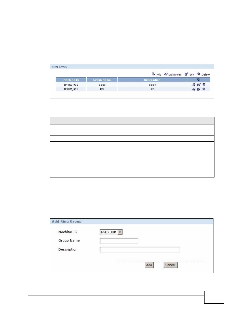 2 the ring group screen, 1 the new ring group screen, Figure 116 extension management > ring group | Figure 117 ring group > add, Table 71 extension management > ring group | ZyXEL Communications IP PBX X6004 User Manual | Page 249 / 592