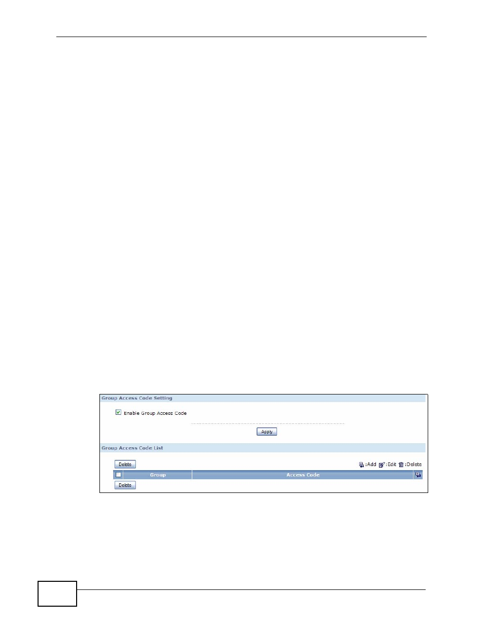 1 what you can do in this chapter, 2 what you need to know, 2 the group access code screen | ZyXEL Communications IP PBX X6004 User Manual | Page 270 / 592