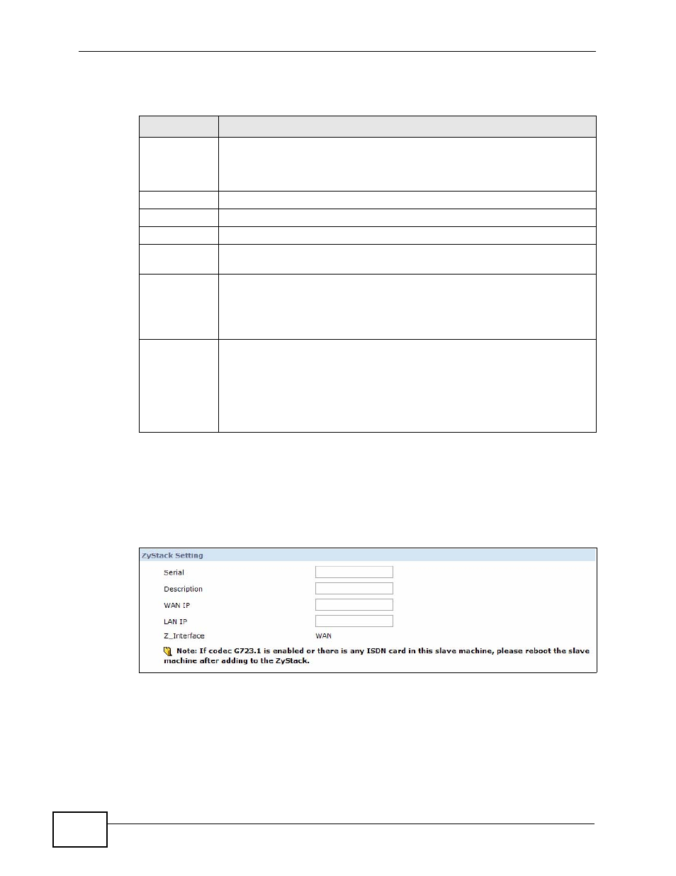 1 zystack add screen, Figure 213 zystack add, Table 130 zystack > configuration | ZyXEL Communications IP PBX X6004 User Manual | Page 364 / 592