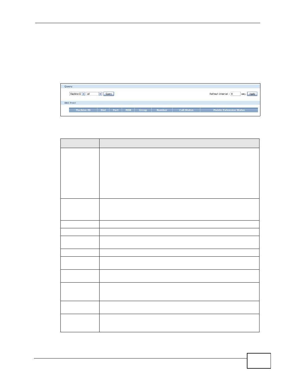 5 the bri peer status screen, Figure 229 status observation > bri peer, Table 146 status observation > bri peer | ZyXEL Communications IP PBX X6004 User Manual | Page 395 / 592