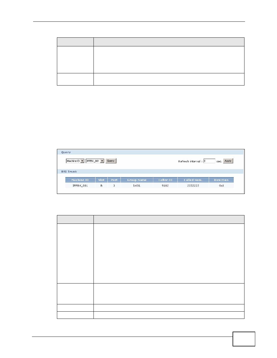 9 the bri trunk status screen, Figure 233 status observation > bri trunk, Table 150 status observation > bri trunk | ZyXEL Communications IP PBX X6004 User Manual | Page 399 / 592