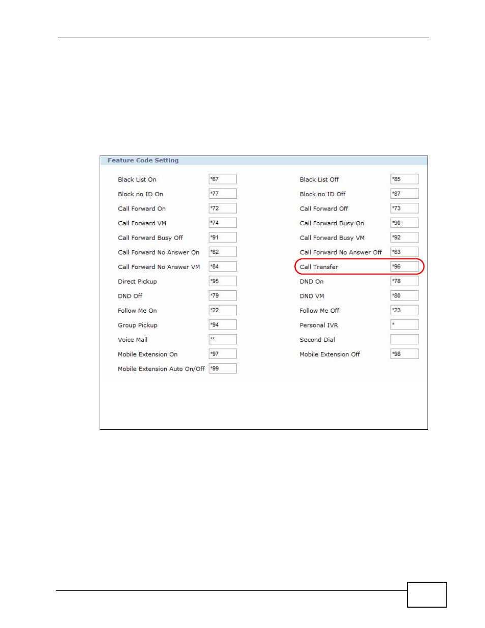 1 customizing feature codes, 2 using the voicemail feature, Figure 26 server > feature code | Customizing feature codes, Using the voicemail feature | ZyXEL Communications IP PBX X6004 User Manual | Page 91 / 592