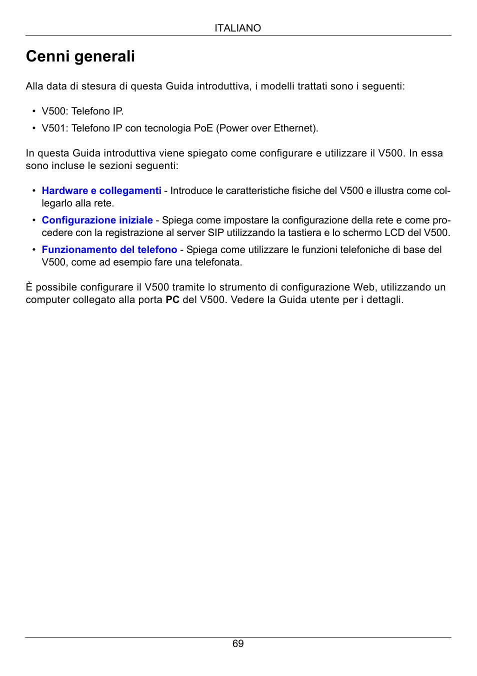 Italiano, Cenni generali | ZyXEL Communications V500-T1 User Manual | Page 69 / 154