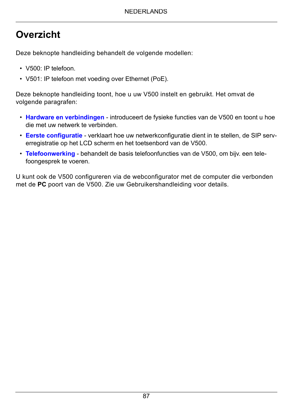 Nederlands, Nederlands 87, Overzicht | ZyXEL Communications V500-T1 User Manual | Page 87 / 154