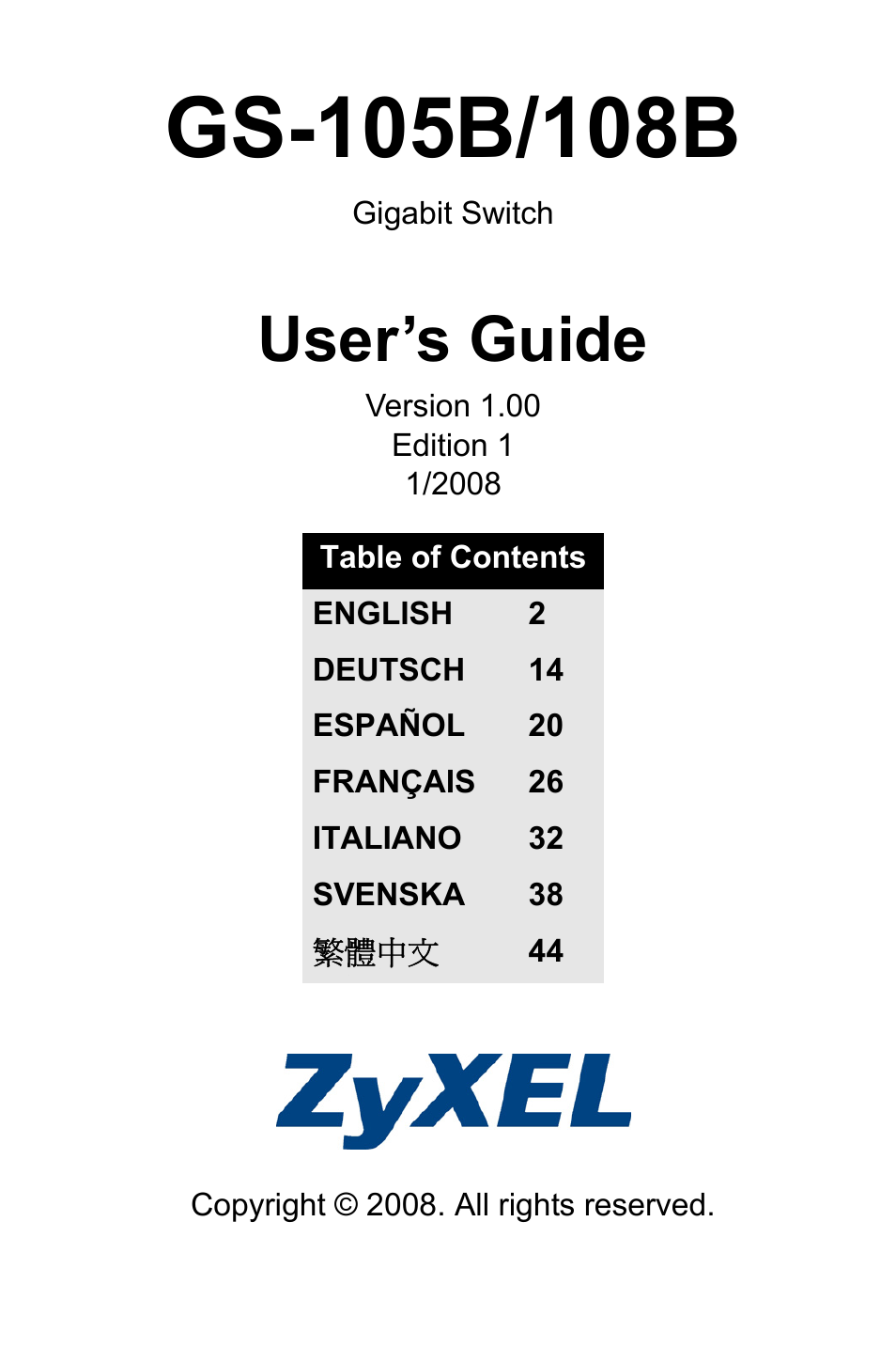 ZyXEL Communications GS-105B/108B User Manual | 48 pages