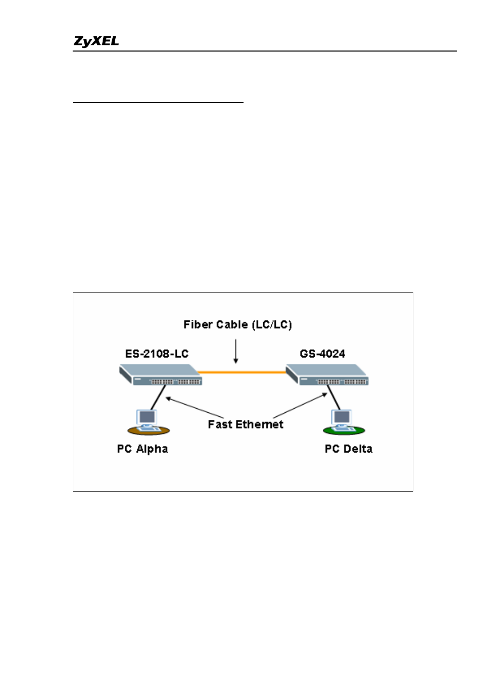 Scenario | ZyXEL Communications ES-4024A User Manual | Page 11 / 128