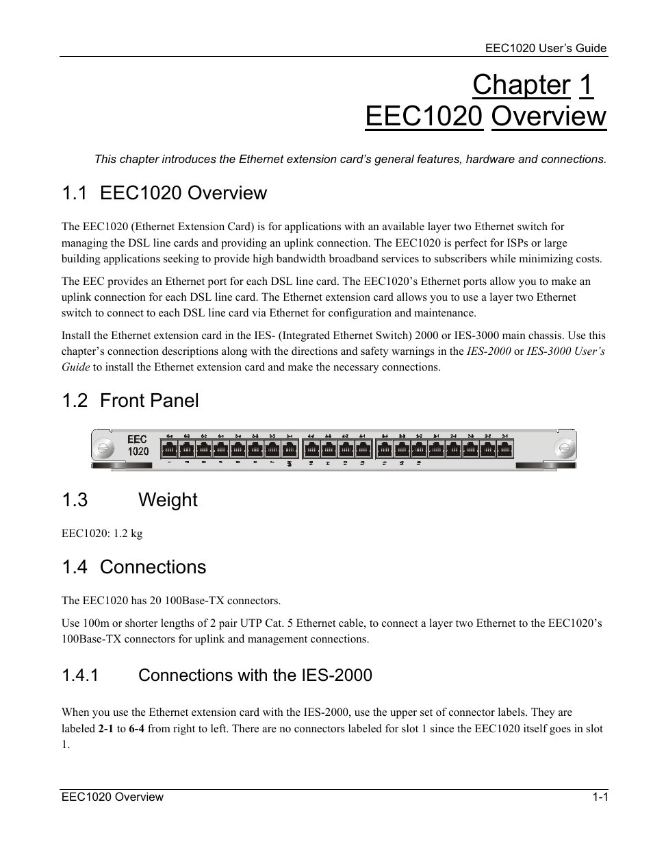 Eec1020 overview, Front panel, Weight | Connections, 2 front panel, 3 weight, 4 connections | ZyXEL Communications Ethernet Extension Card EEC1020 User Manual | Page 7 / 8