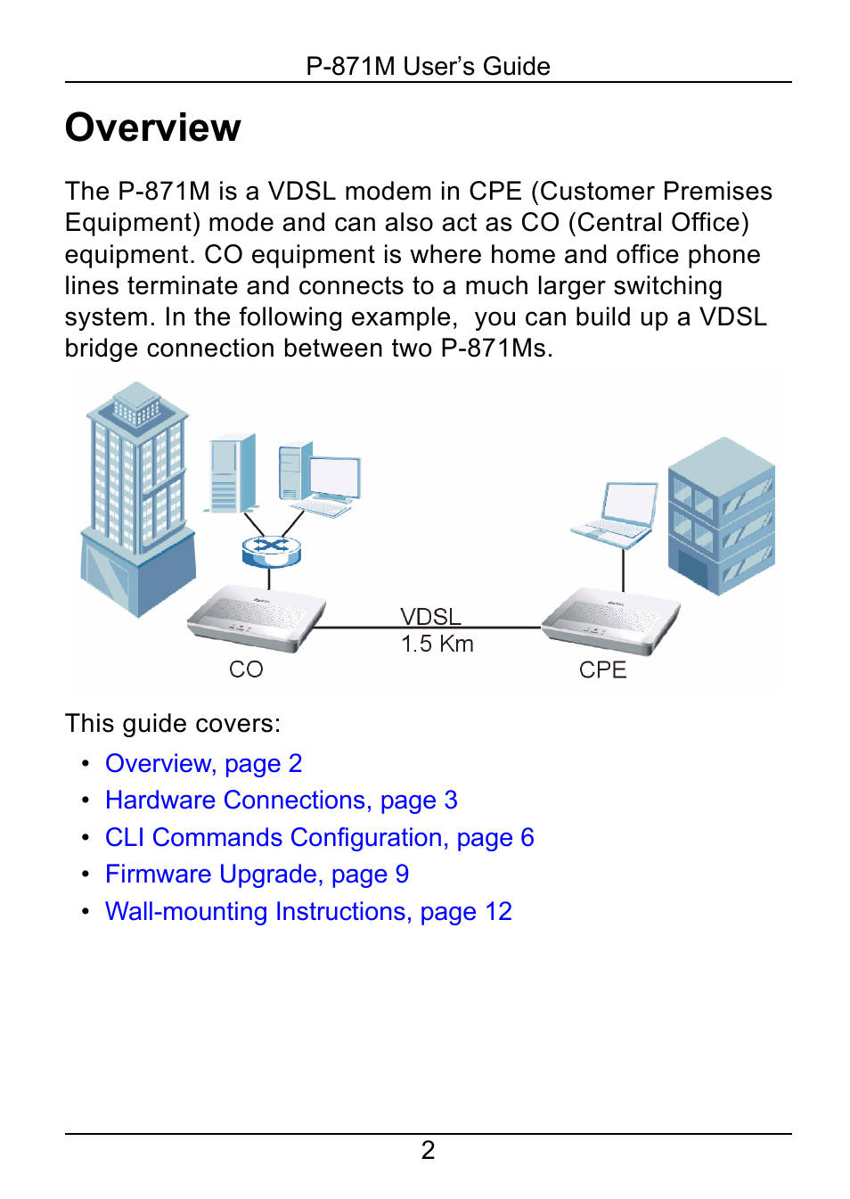 Overview | ZyXEL Communications P-871M User Manual | Page 2 / 26