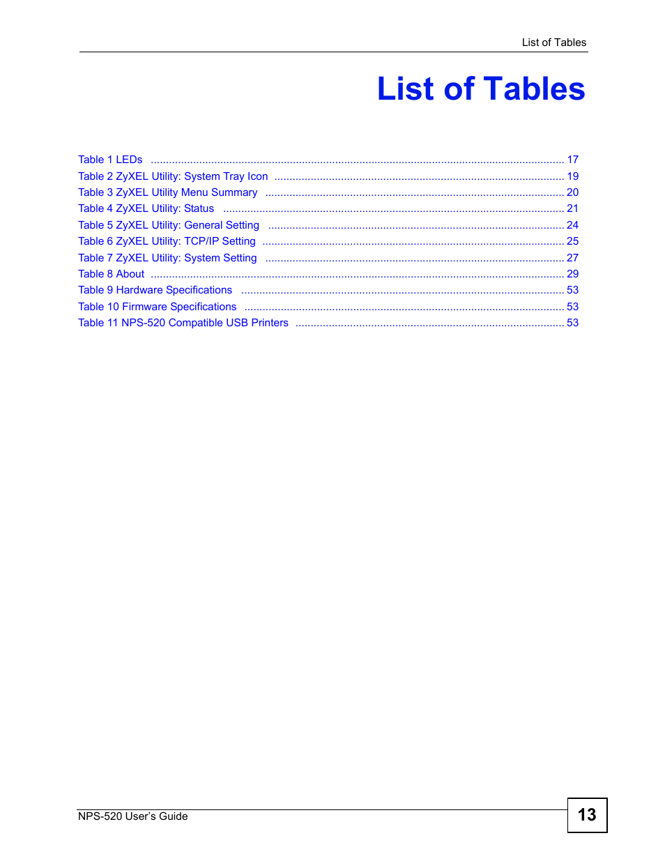List of tables | ZyXEL Communications NPS-520 User Manual | Page 13 / 84