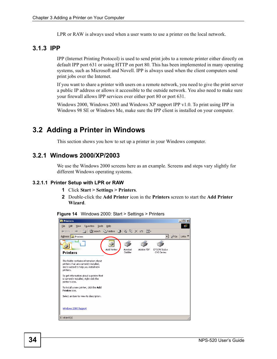 3 ipp, 2 adding a printer in windows, 1 windows 2000/xp/2003 | ZyXEL Communications NPS-520 User Manual | Page 34 / 84