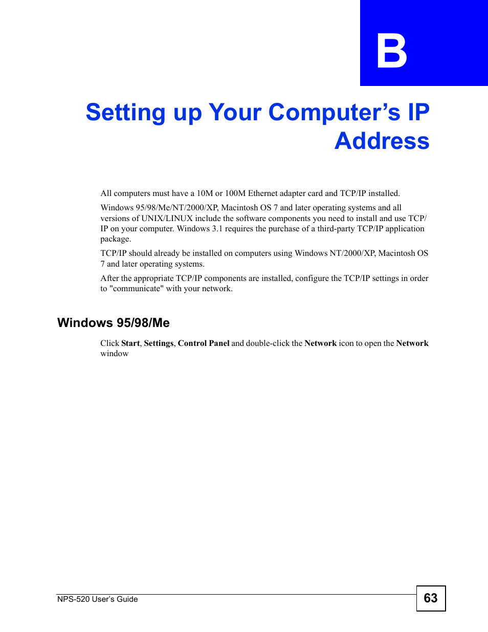 B. setting up your computer’s ip address, Appendix b setting up your computer’s ip address | ZyXEL Communications NPS-520 User Manual | Page 63 / 84