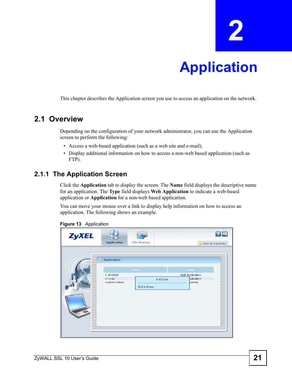 Application, 1 overview, 1 the application screen | Chapter 2 application, Figure 13 application | ZyXEL Communications ZyWALL SSL 10 User Manual | Page 21 / 64