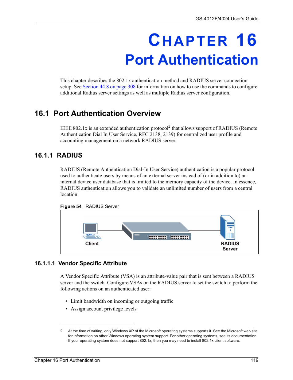 Port authentication, 1 radius, 1 vendor specific attribute | Chapter 16 port authentication, 1 port authentication overview, Figure 54 radius server | ZyXEL Communications GS-4012F/4024 User Manual | Page 120 / 363
