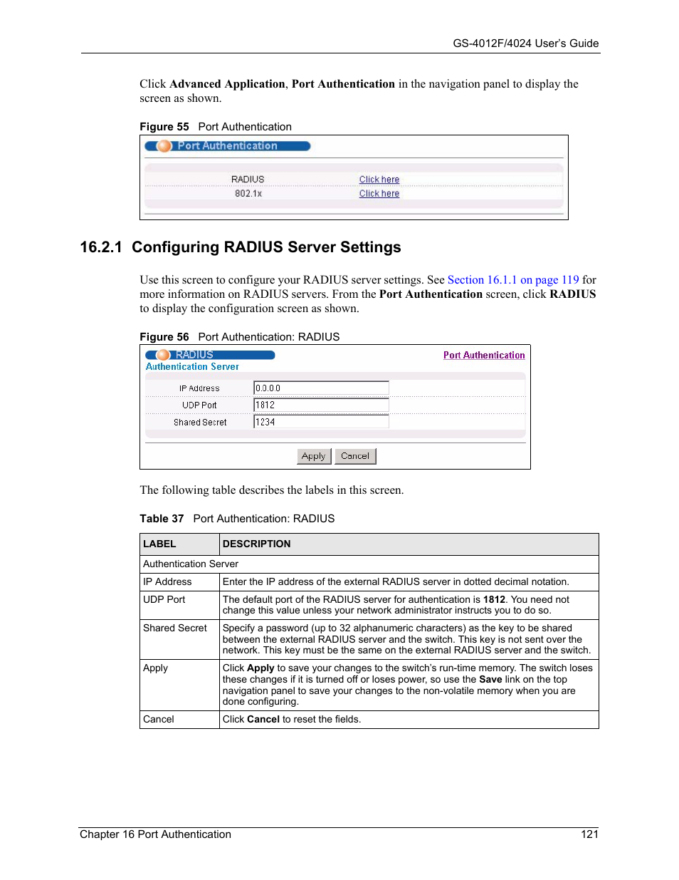 1 configuring radius server settings, Table 37 port authentication: radius | ZyXEL Communications GS-4012F/4024 User Manual | Page 122 / 363