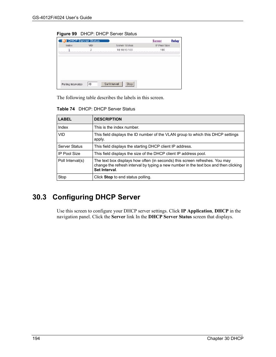 3 configuring dhcp server, Figure 99 dhcp: dhcp server status, Table 74 dhcp: dhcp server status | ZyXEL Communications GS-4012F/4024 User Manual | Page 195 / 363