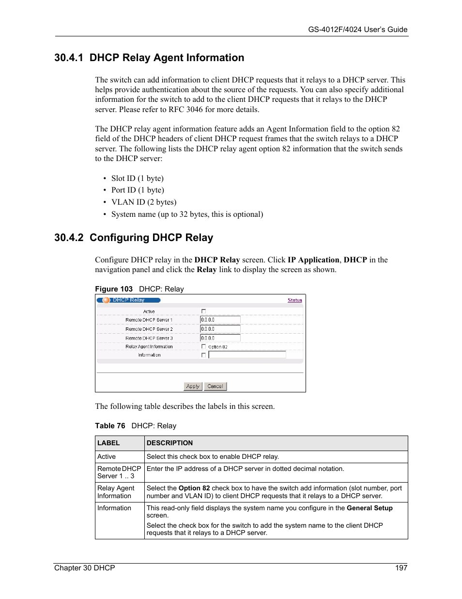 1 dhcp relay agent information, 2 configuring dhcp relay, Figure 103 dhcp: relay | Table 76 dhcp: relay | ZyXEL Communications GS-4012F/4024 User Manual | Page 198 / 363