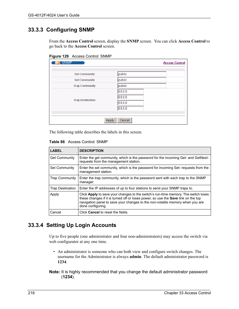 3 configuring snmp, Figure 129 access control: snmp, Table 86 access control: snmp | 4 setting up login accounts | ZyXEL Communications GS-4012F/4024 User Manual | Page 219 / 363