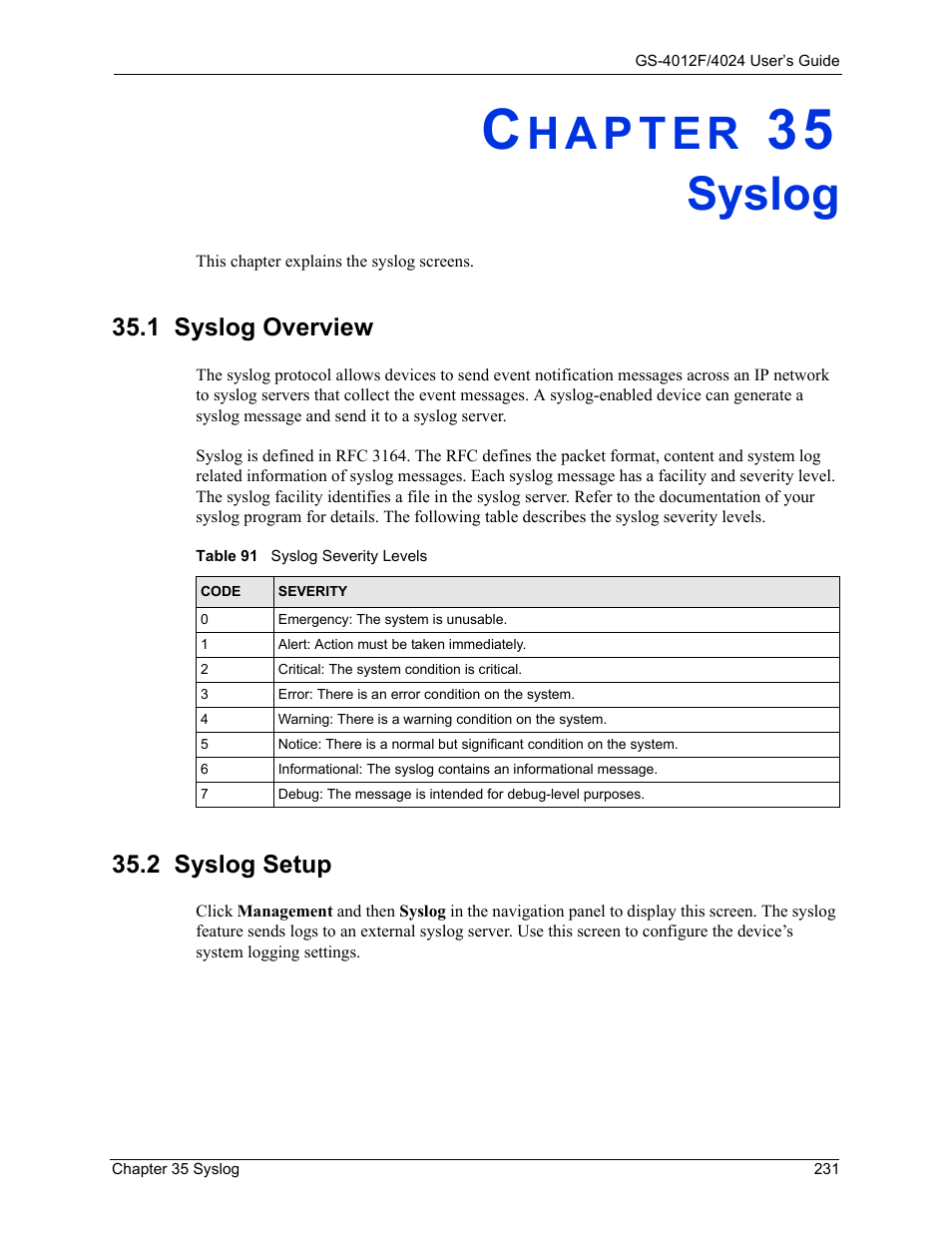 Syslog, 1 syslog overview, Chapter 35 syslog | 1 syslog overview 35.2 syslog setup, Table 91 syslog severity levels, 2 syslog setup | ZyXEL Communications GS-4012F/4024 User Manual | Page 232 / 363