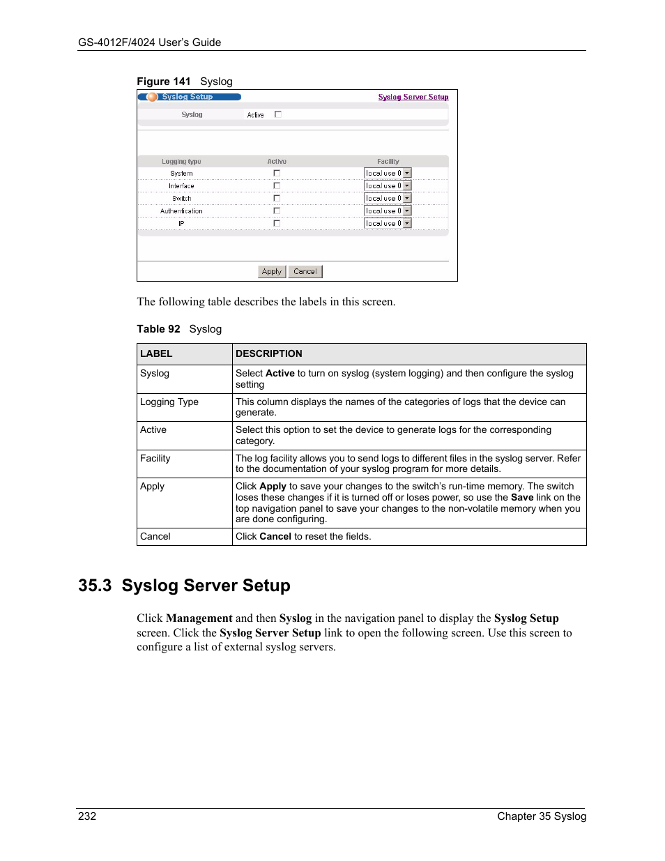 3 syslog server setup, Figure 141 syslog, Table 92 syslog | ZyXEL Communications GS-4012F/4024 User Manual | Page 233 / 363