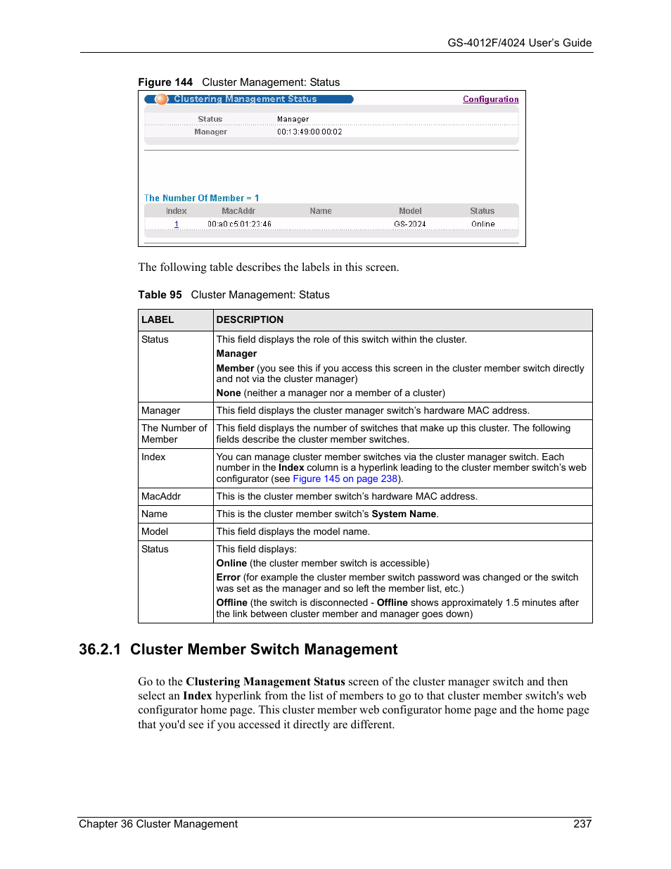 1 cluster member switch management, Figure 144 cluster management: status, Table 95 cluster management: status | ZyXEL Communications GS-4012F/4024 User Manual | Page 238 / 363