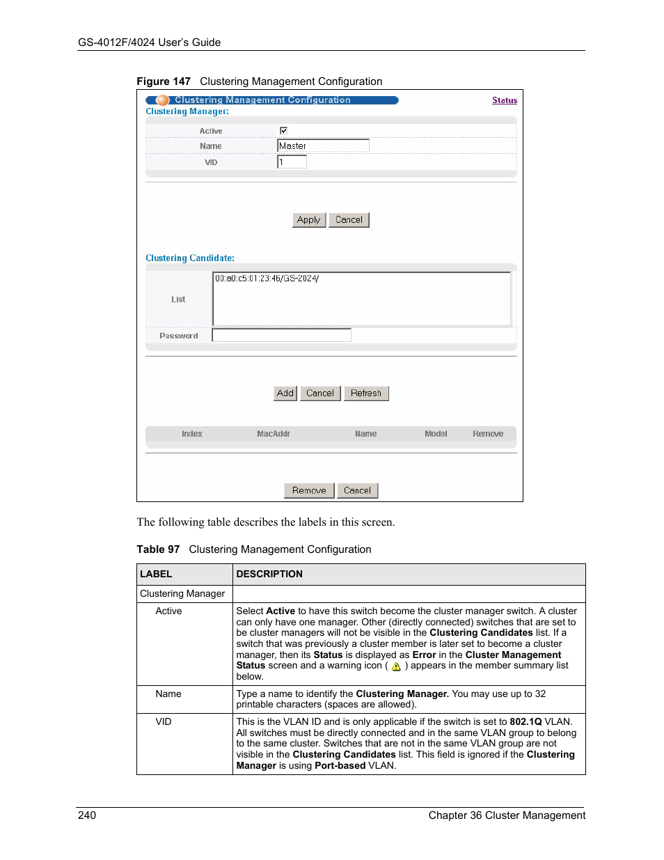 Figure 147 clustering management configuration, Table 97 clustering management configuration | ZyXEL Communications GS-4012F/4024 User Manual | Page 241 / 363
