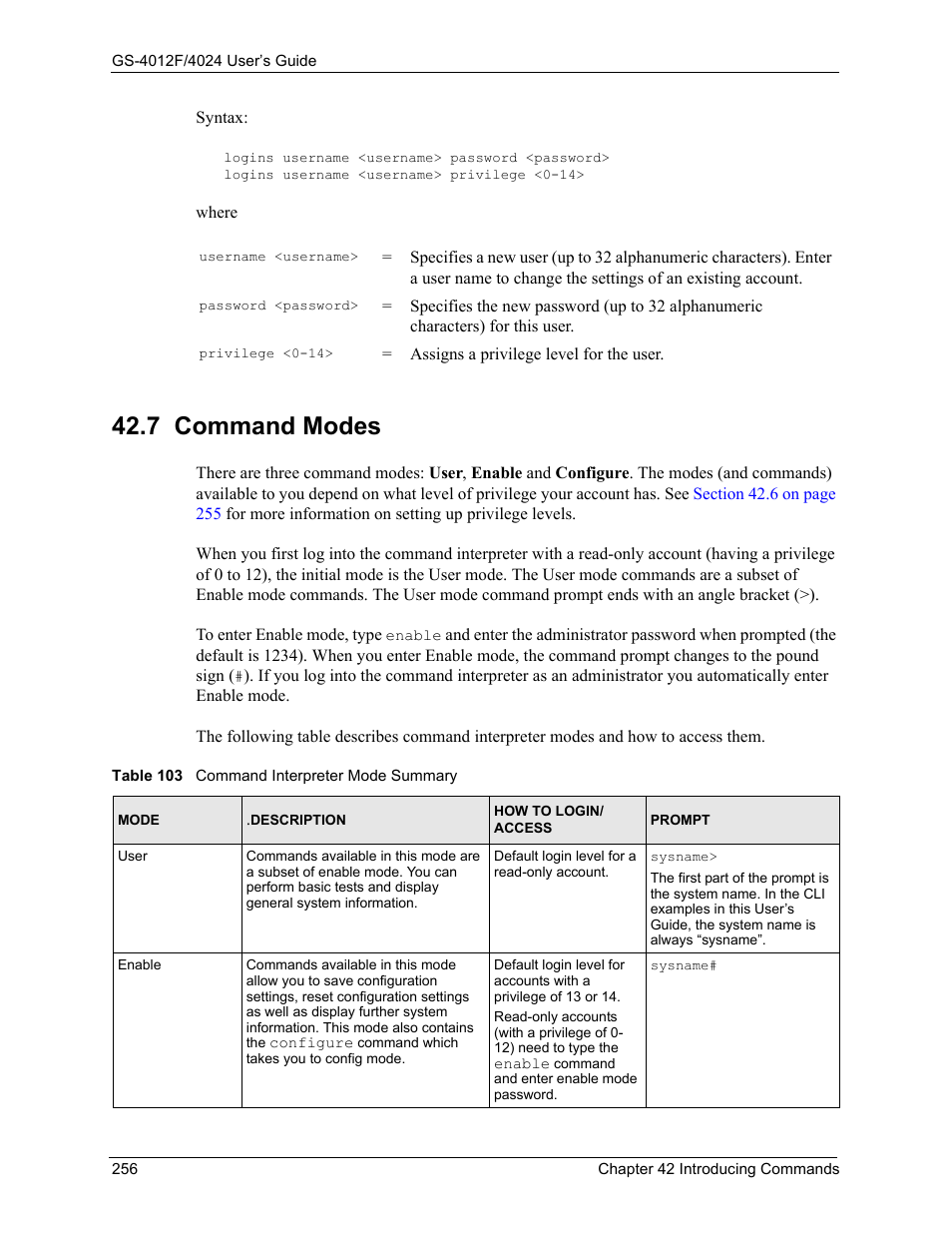 7 command modes, Table 103 command interpreter mode summary | ZyXEL Communications GS-4012F/4024 User Manual | Page 257 / 363