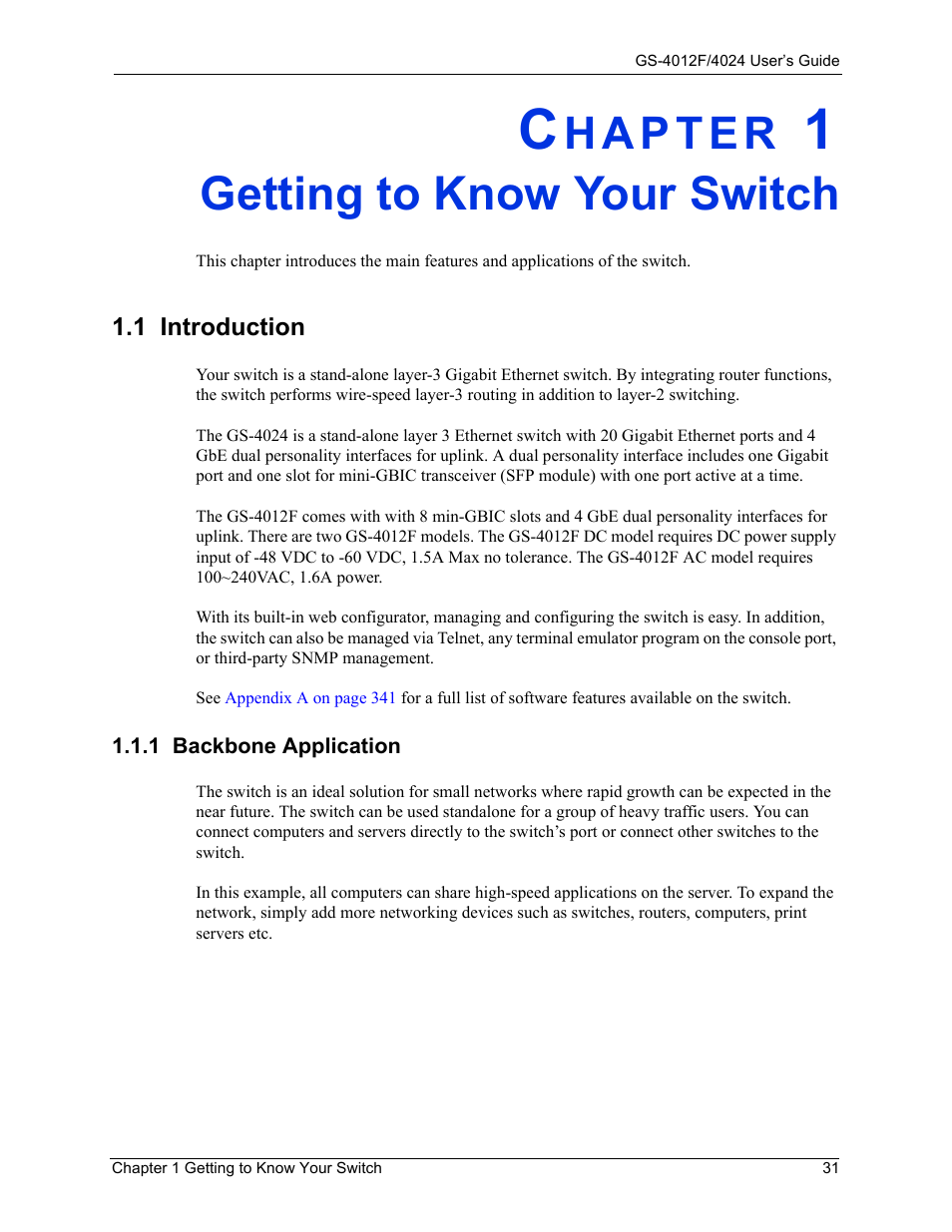 Getting to know your switch, 1 introduction, 1 backbone application | Chapter 1 getting to know your switch | ZyXEL Communications GS-4012F/4024 User Manual | Page 32 / 363