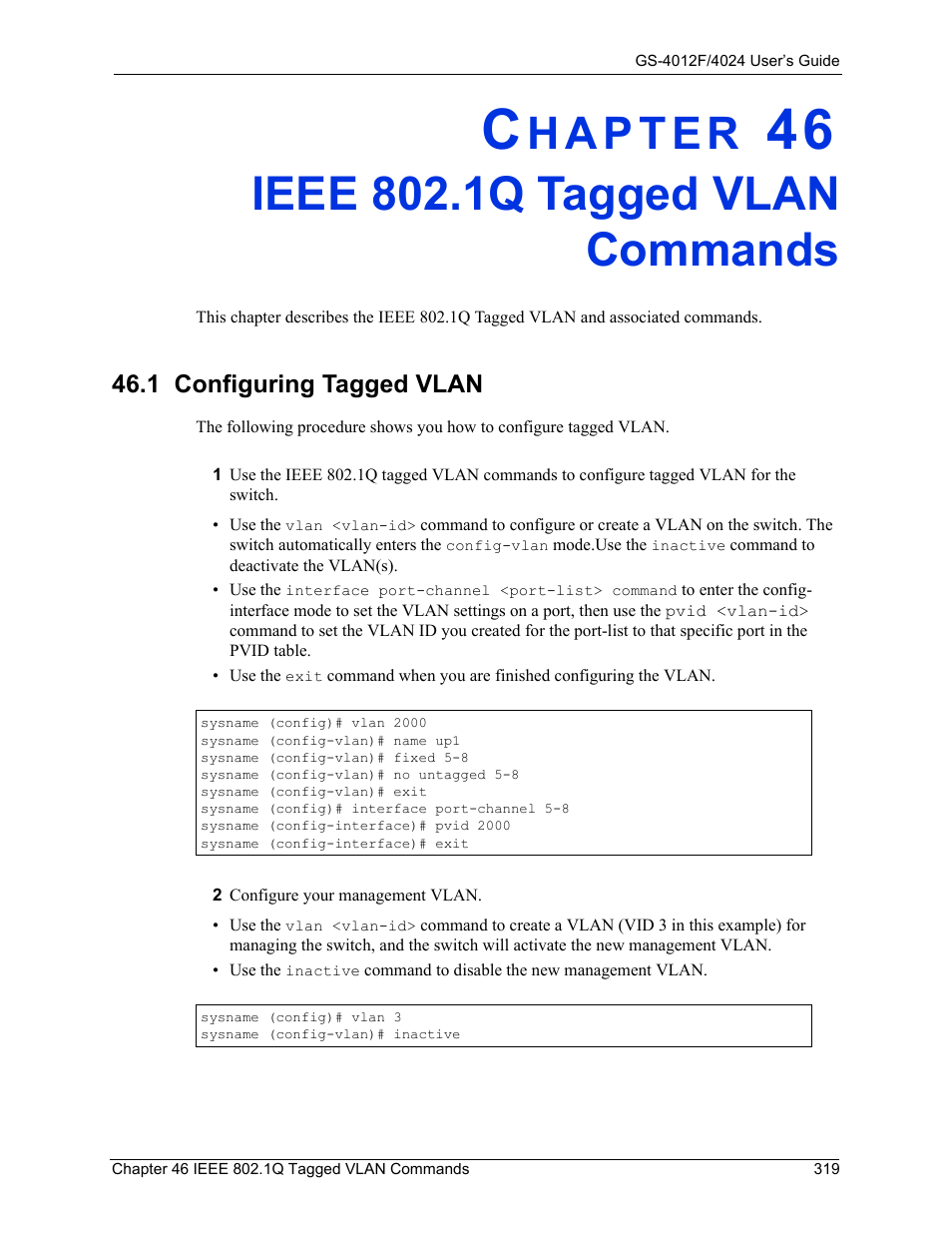 Ieee 802.1q tagged vlan commands, 1 configuring tagged vlan, Chapter 46 ieee 802.1q tagged vlan commands | ZyXEL Communications GS-4012F/4024 User Manual | Page 320 / 363