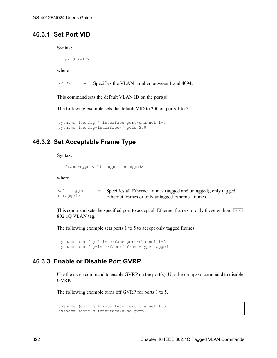 1 set port vid, 2 set acceptable frame type, 3 enable or disable port gvrp | ZyXEL Communications GS-4012F/4024 User Manual | Page 323 / 363