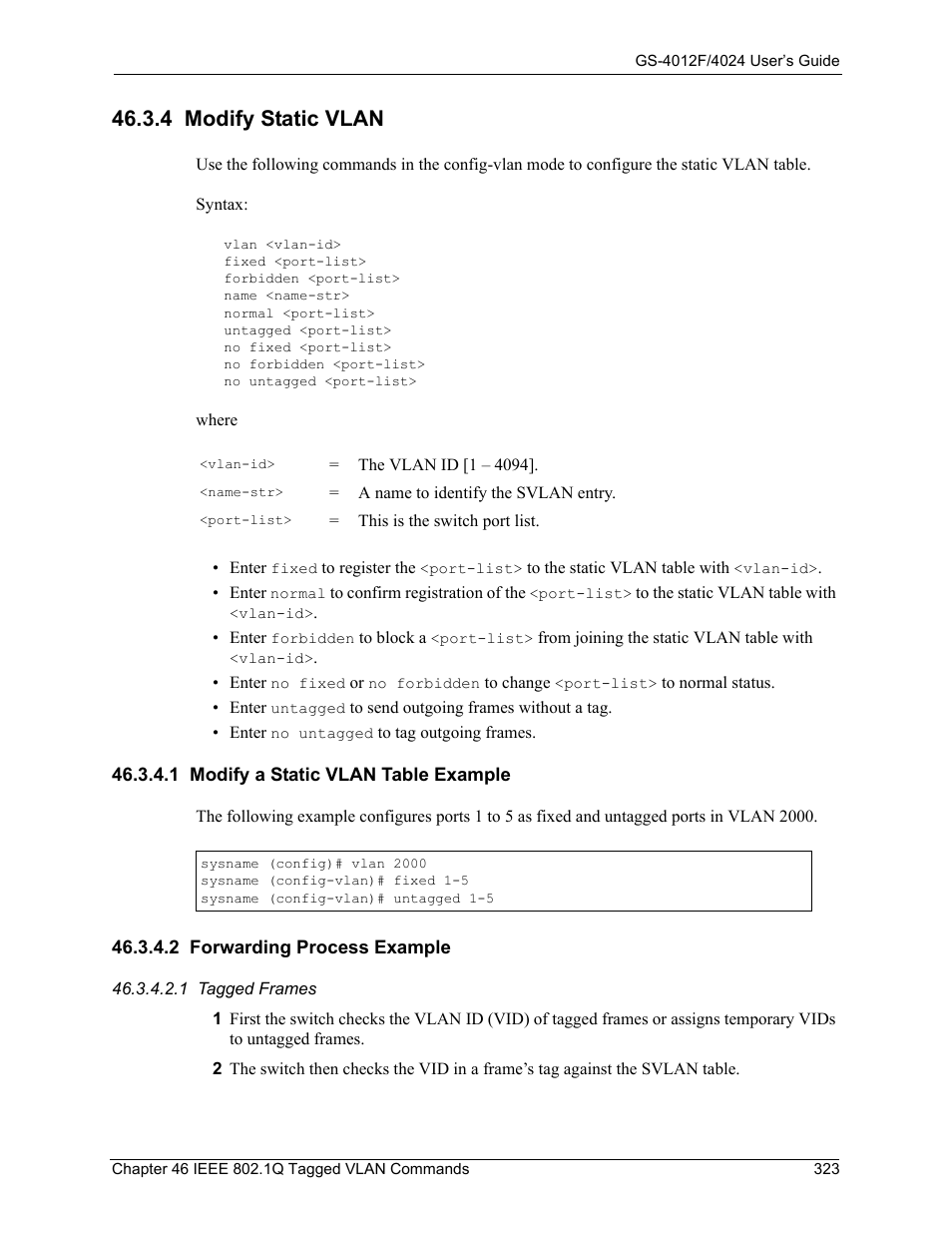 4 modify static vlan, 1 modify a static vlan table example, 2 forwarding process example | ZyXEL Communications GS-4012F/4024 User Manual | Page 324 / 363
