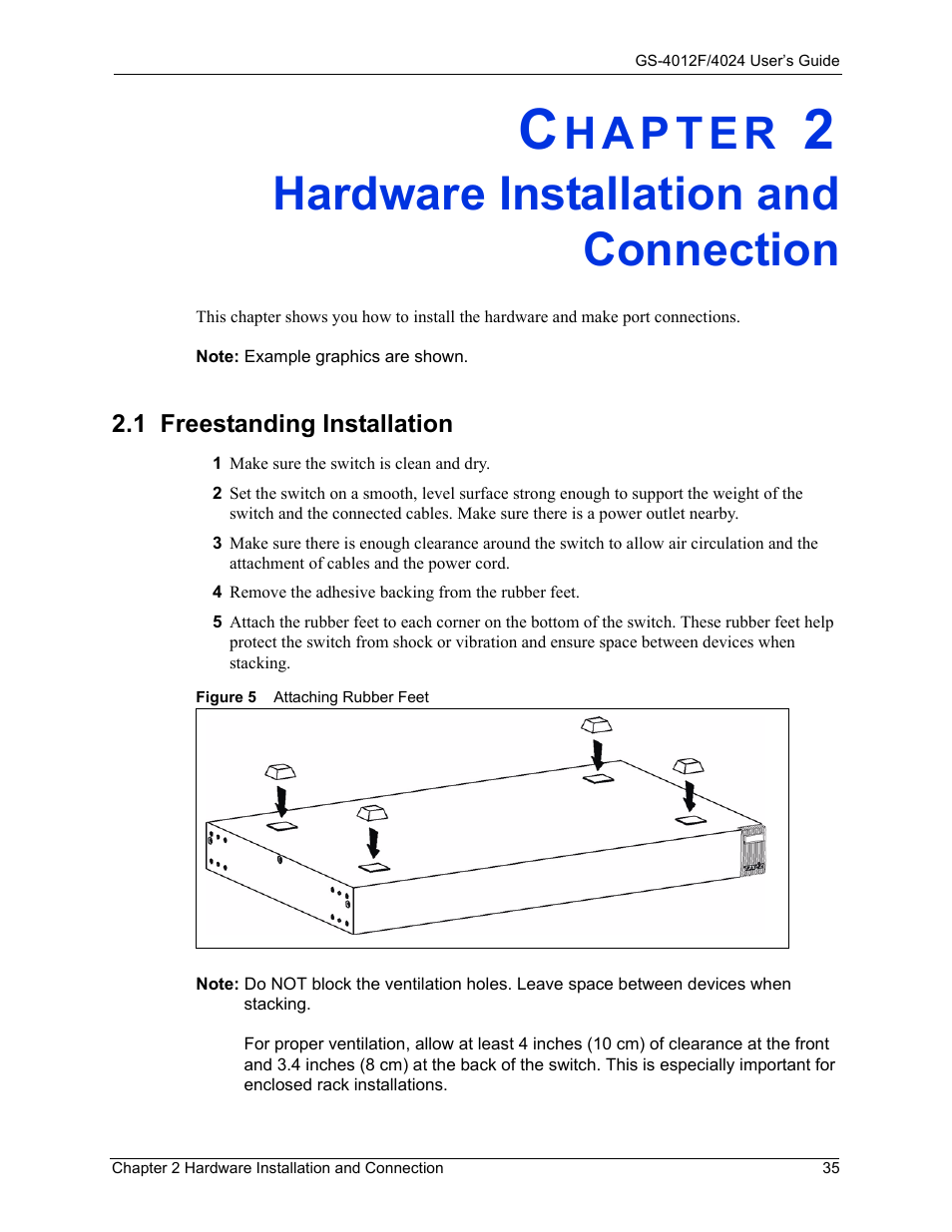 Hardware installation and connection, 1 freestanding installation, Chapter 2 hardware installation and connection | Figure 5 attaching rubber feet | ZyXEL Communications GS-4012F/4024 User Manual | Page 36 / 363