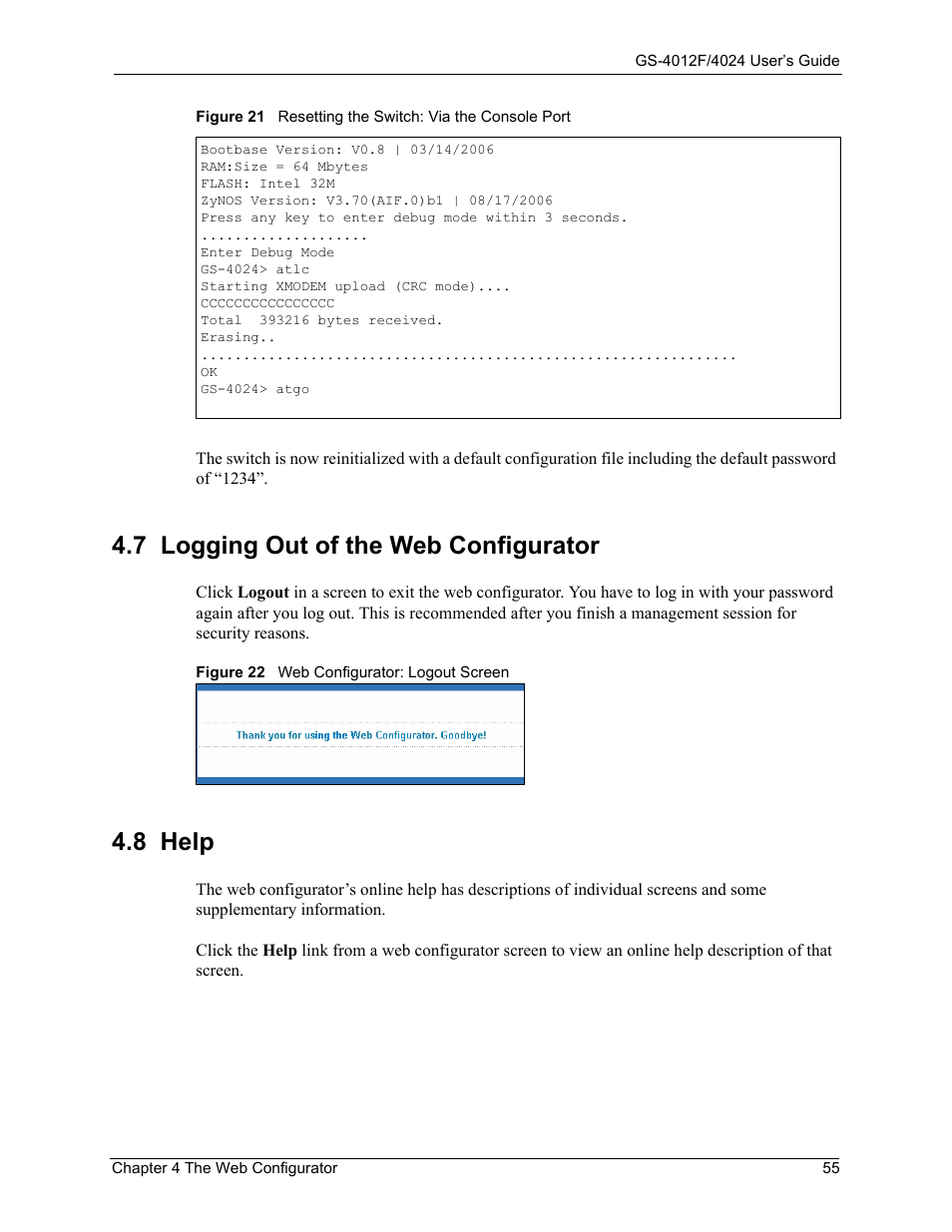 7 logging out of the web configurator, 8 help, 7 logging out of the web configurator 4.8 help | ZyXEL Communications GS-4012F/4024 User Manual | Page 56 / 363